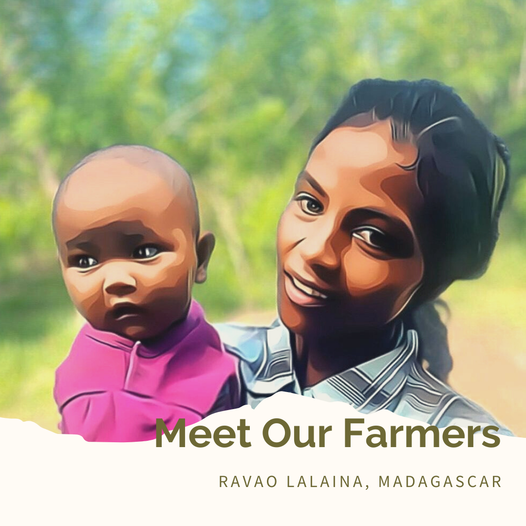 Meet Our Farmers - Ravao Lalaina